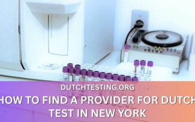 How to Find a Provider for DUTCH Test in New York