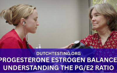 Progesterone Estrogen Balance: Understanding the Pg/E2 Ratio