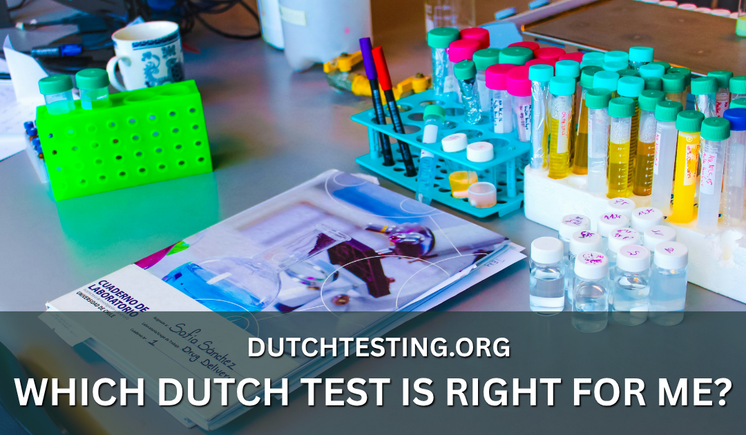 Which DUTCH Test Is Right for Me?